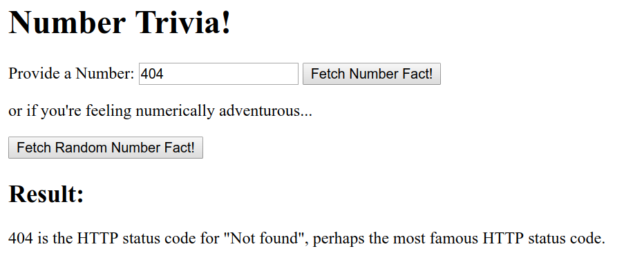 example output of number-trivia
            exercise