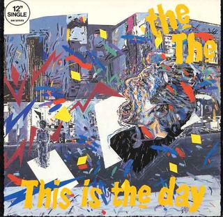 Album art for 'This is the Day' by the The.