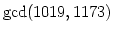 $\gcd(1019, 1173)$