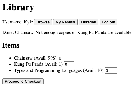 The Items view after a checkout that partly succeeded. The message reads “Done: Chainsaw. Not enough copies of Kung Fu Panda are available.” Chainsaw now shows Avail: 998 while Kung Fu Panda still shows Avail: 1.