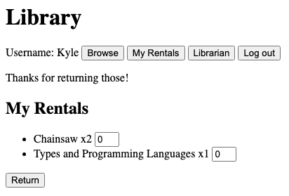 The My Rentals view after returning Kung Fu Panda, showing the message “Thanks for returning those!” The remaining rentals are Chainsaw x2 and Types and Programming Languages x1, both with quantity fields at 0.