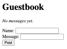 The no-JS guestbook on first load: an empty message list and a blank form.