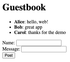 The vanilla-JS guestbook displaying three posted messages.