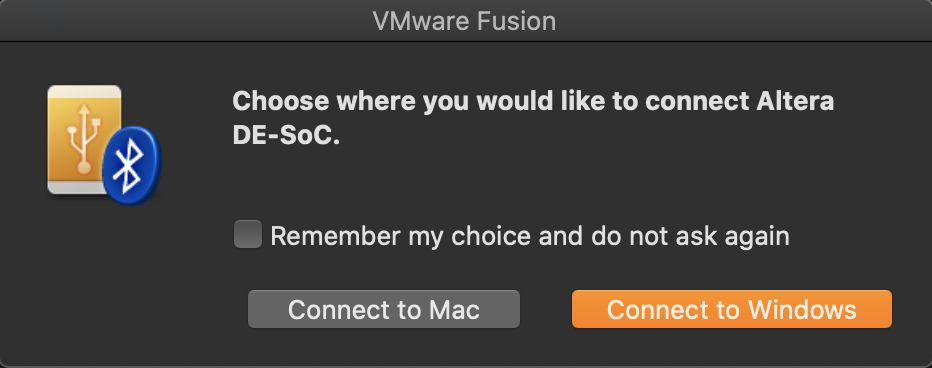 VMWare Fusion popup asking for 'Choose where you would like to connect Altera DE-SoC' with buttons for 'Connect to Mac' and 'Connect to Windows'