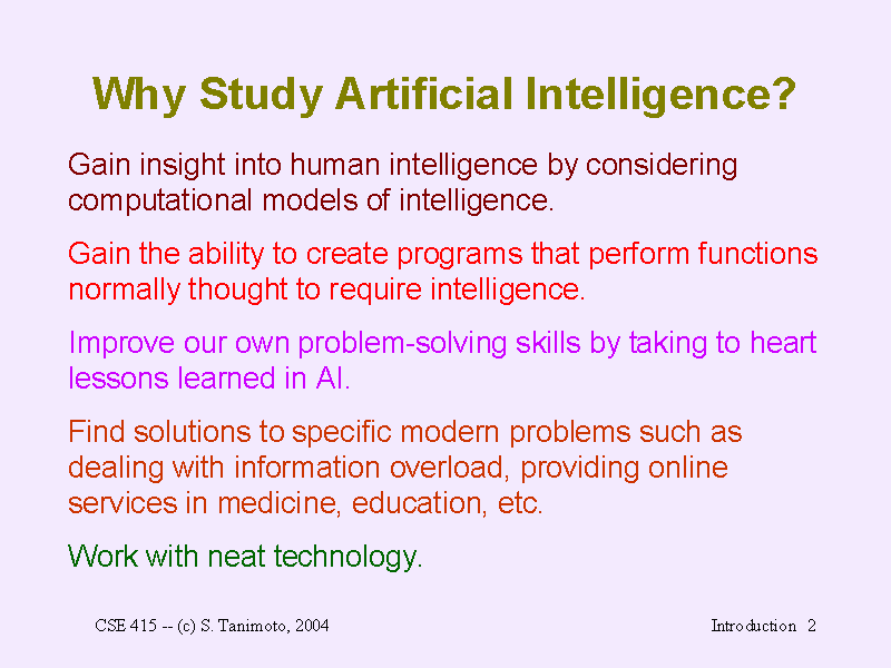 Why Study Artificial Intelligence?