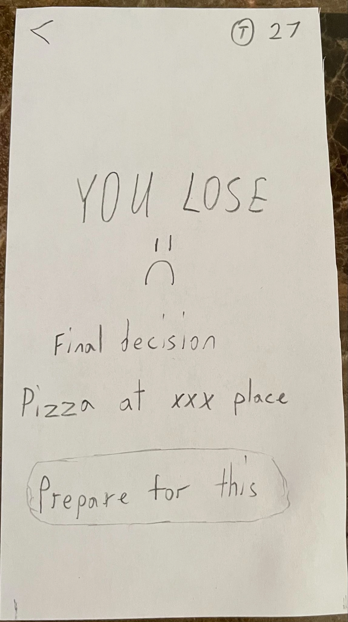 Paper prototype letting user know they lost the game by displaying 'You Lose' on the screen