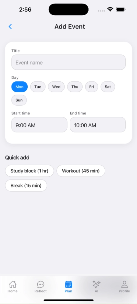 Input screen where the student lists upcoming deadlines, work shifts, and priorities for the week.