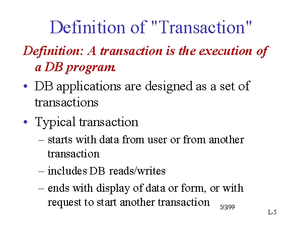 Definition of "Transaction"